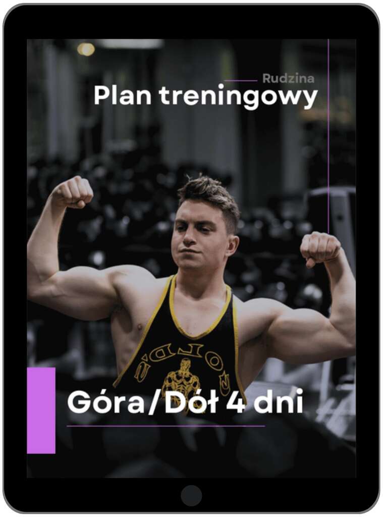Gotowy Plan Treningowy Góra Dół na 4 dni