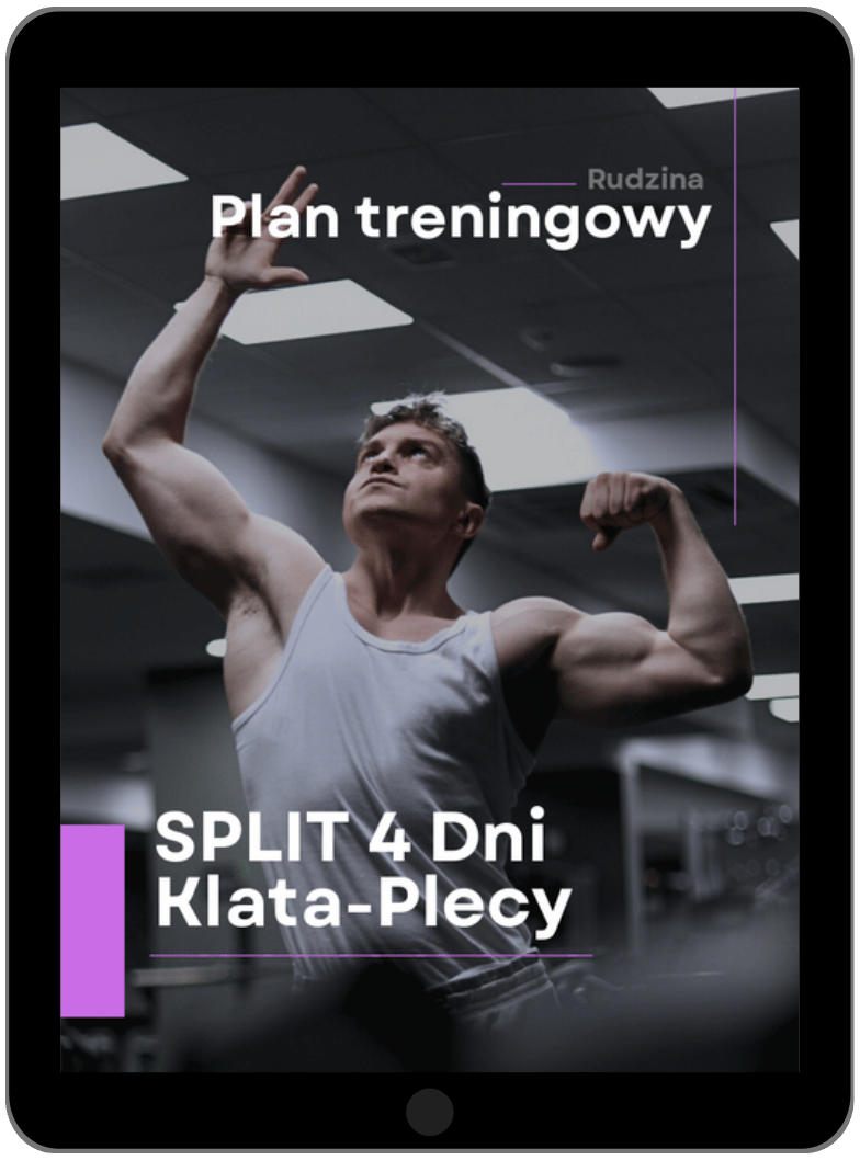 Gotowy Plan Treningowy SPLIT Priorytet Klata-Plecy na 4 dni